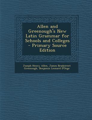 Allen and Greenough's New Latin Grammar for Sch... 1293738395 Book Cover