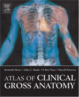 Atlas Of Clinical Gross Anatomy B007YXZPGK Book Cover