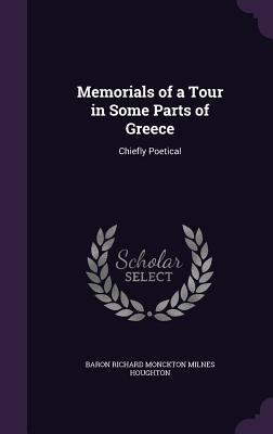 Memorials of a Tour in Some Parts of Greece: Ch... 1359075283 Book Cover