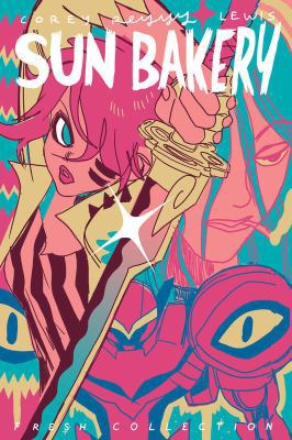 Sun Bakery: Fresh Collection 1534304355 Book Cover