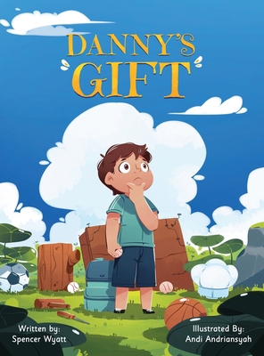 Danny's Gift B0FNKVDHJL Book Cover