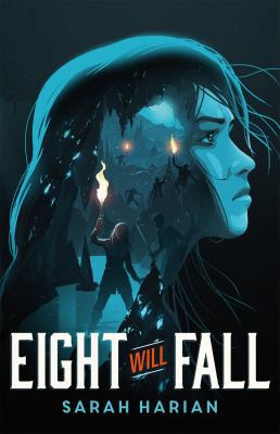 Eight Will Fall 1250196647 Book Cover