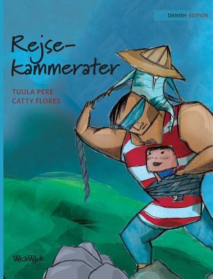 Rejsekammerater: Danish Edition of "Traveling C... [Danish] 9523570331 Book Cover