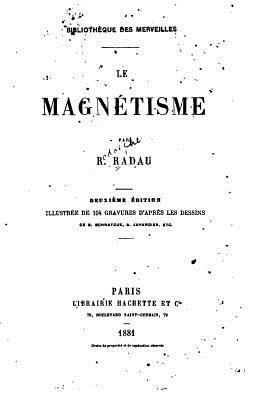Le Magnétisme [French] 1534915974 Book Cover