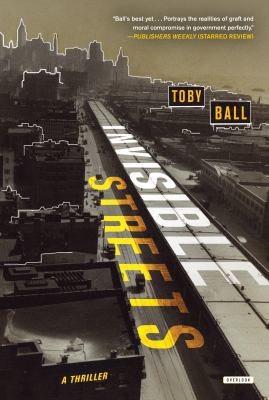 Invisible Streets: A Thriller 1468310976 Book Cover