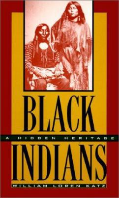 Black Indians: A Hidden Heritage 0613015002 Book Cover