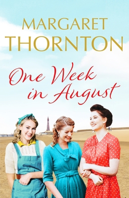 One Week in August: An enchanting saga of frien... 1800324855 Book Cover