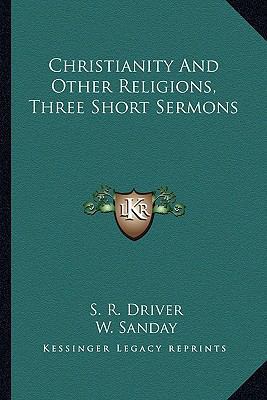 Christianity And Other Religions, Three Short S... 1162937440 Book Cover