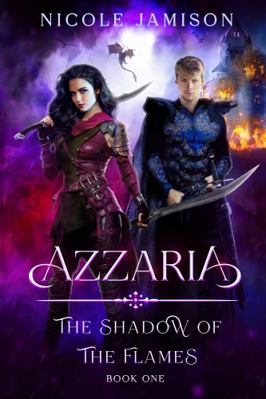 Paperback Azzaria : The Shadow of the Flames Book