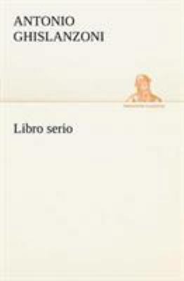 Libro serio [Italian] 3849121410 Book Cover
