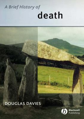 A Brief History of Death 1405101830 Book Cover