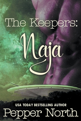The Keepers: Naja B0CLY2RB76 Book Cover