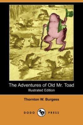 The Adventures of Old Mr. Toad 1406553212 Book Cover