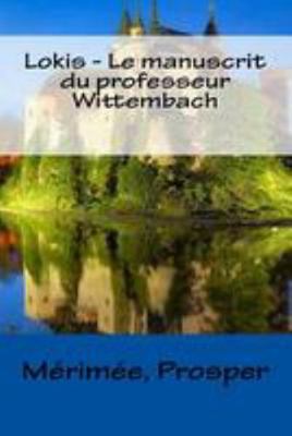 Lokis - Le manuscrit du professeur Wittembach [French] 1984914081 Book Cover