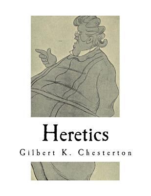 Heretics: A Collection of 20 Essays 1981231250 Book Cover