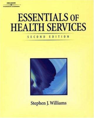 Essentials of Health Services 0766818853 Book Cover