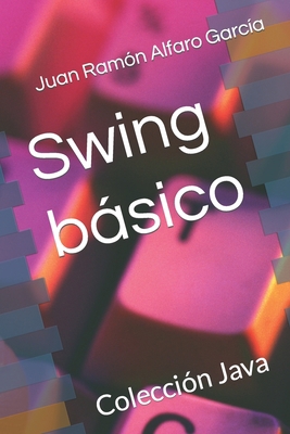 Swing básico [Spanish] B0BXN1T2T1 Book Cover