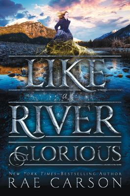 Like a River Glorious 0062242946 Book Cover