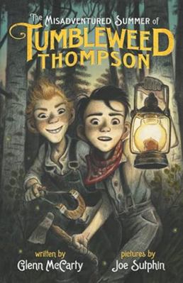 Misadventured Summer of Tumbleweed Thompson 0986223581 Book Cover