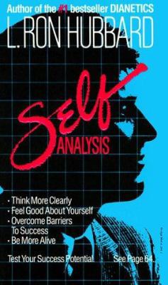 Self Analysis: A Simple Self-Help Volume of Tes... 0884042642 Book Cover