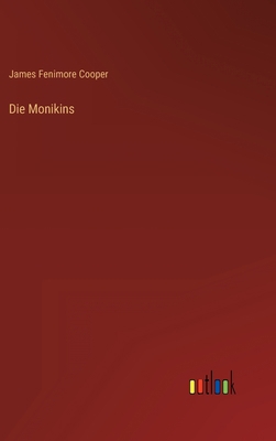 Die Monikins [German] 3368248391 Book Cover