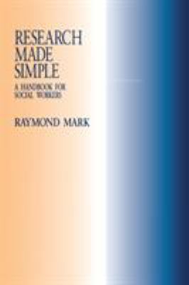 Research Made Simple: A Handbook for Social Wor... 0803974272 Book Cover