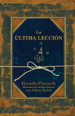 La Ultima Leccion [With CD] [Spanish] 0307392260 Book Cover