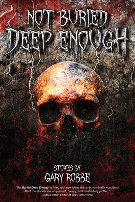 Not Buried Deep Enough B0CJTB9W4T Book Cover