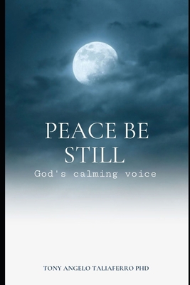 Peace Be Still B092PKQ1JR Book Cover