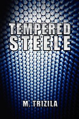 Tempered Steele 1450040632 Book Cover