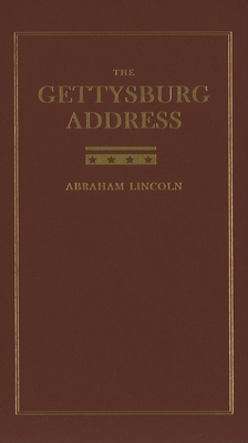 The Gettysburg Address 1557090734 Book Cover