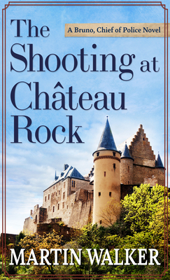 The Shooting at the Chateau Rock [Large Print] 1432882678 Book Cover