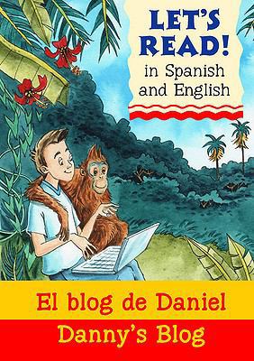 El Blog de Daniel =: Danny's Blog 1905710461 Book Cover