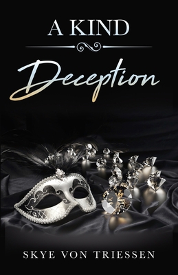 A Kind Deception B0C9SG21NB Book Cover