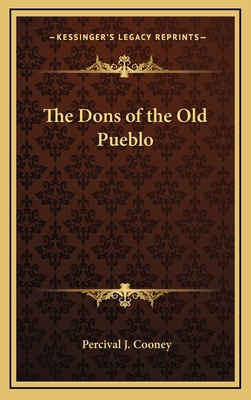 The Dons of the Old Pueblo 1163378291 Book Cover