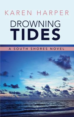 Drowning Tides [Large Print] 1410496503 Book Cover