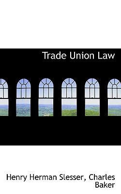 Trade Union Law 1117555518 Book Cover