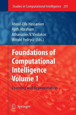 Foundations of Computational Intelligence, Volu... 3662568438 Book Cover