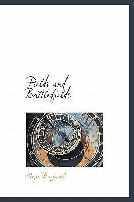 Fields and Battlefields 1241664234 Book Cover