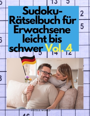 16 x 16 Sudoku Puzzles f?r Erwachsene Vol. 4 [German] 6238062002 Book Cover