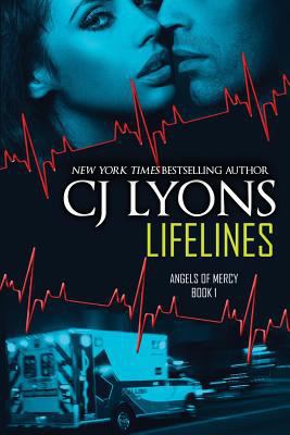 LIFELINES: Angels of Mercy, Book #1 1500605298 Book Cover