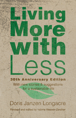 Living More with Less, 30th Anniversary Edition 0836195213 Book Cover