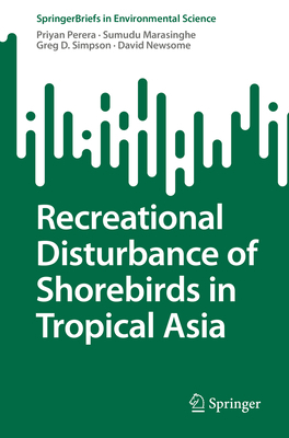 Recreational Disturbance of Shorebirds in Tropi... 3031139674 Book Cover