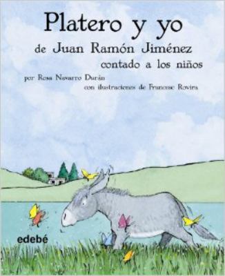 Platero y Yo de Juan Ramon Jimenez contado a lo... [Spanish] 8423680312 Book Cover