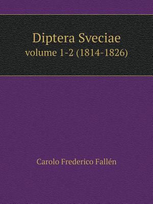 Diptera Sveciae volume 1-2 (1814-1826) [Latin] 5519059144 Book Cover