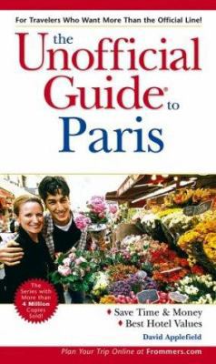 The Unofficial Guide to Paris 0764540645 Book Cover