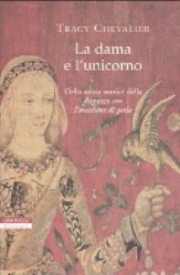 La dama e l'unicorno [Italian] 8873059368 Book Cover