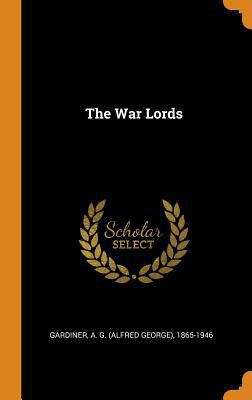 The War Lords 0343334038 Book Cover