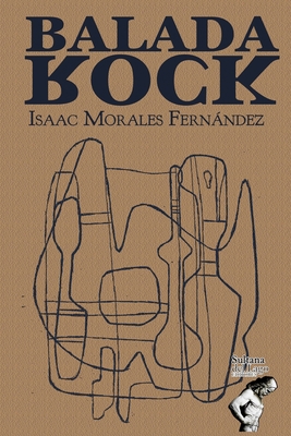 Balada Rock [Spanish] B0915M636Y Book Cover