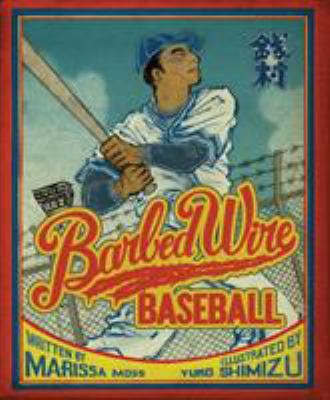 Barbed Wire Baseball: How One Man Brought Hope ... 1419705210 Book Cover